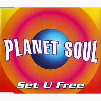 CD Planet Soul - Set U Free