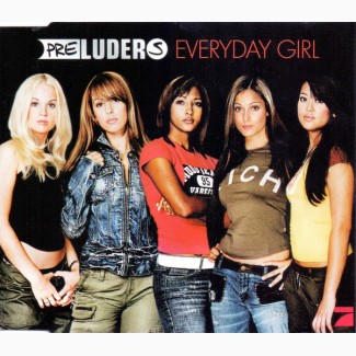 Audio CD Preluders - Everyday Girl