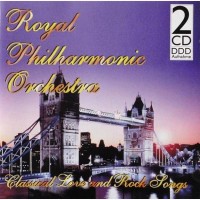 Royal Philharmonic Orchestra – Classical Love And Rock Songs (2 CD)